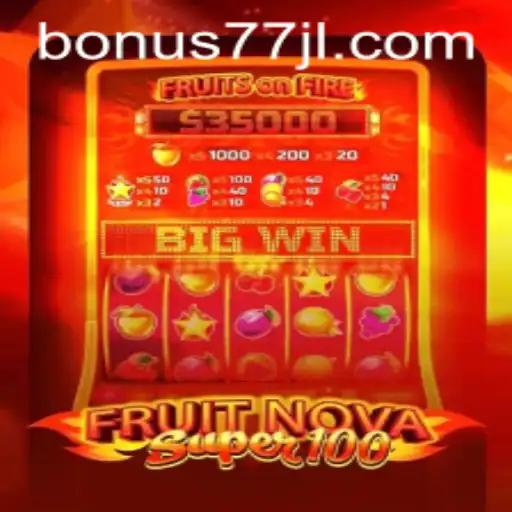 Exploring FruitNovaSuper100: An Immersive Gaming Experience