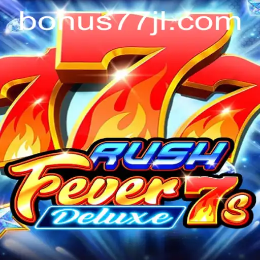 RushFever7sDeluxe: Discover the Exciting World of High-Speed Casino Gaming