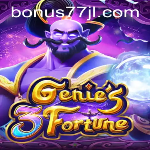 Discover the Thrill of Genie3Fortune: A Mystical Gaming Experience